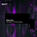 cover: Shiba San - Get High/All The People