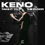 cover: Keno - Take It To The Floor