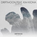 cover: Driftmoon|Kim Kiona - Tempus (DRYM Edit)