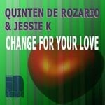 cover: Jessie K|Quinten De Rozario - Change For Your Love