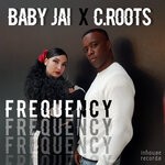 cover: Baby Jai|C.roots - Frequency