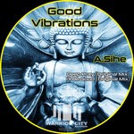 cover: A.sihe - Good Vibrations