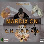 cover: Mardix Cn - JA Choppas (Explicit)