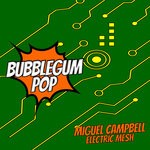 cover: Miguel Campbell - Electric Mesh