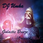 cover: Dj Umka - Galactic Breeze