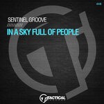 cover: Sentinel Groove - In A Sky Full Of People