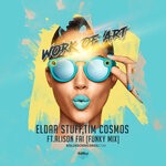 cover: Alison Fai|Eldar Stuff - Work Of Art (Funky Mix)