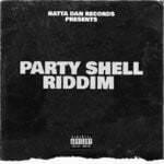 cover: Breezy|Official Dan - Party Shell Riddim 2021 (Explicit)