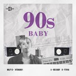 cover: Wilfy D - 90s Baby