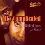 cover: Biblical Jones|Sande' - It's Complicated