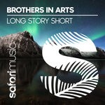 cover: Brothers In Arts - Long Story Short (Extended)