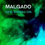 cover: Malgado - New Dimension