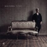 cover: Alice Russell - To Dust (Bonus Track Edition)