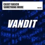 cover: Casey Rasch - Something More