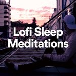 cover: All Night Sleeping Songs To Help You Relax|Lofi Hip Hop|Lofi Hip-hop Beats|The Yoga Studio - Lofi Sleep Meditations