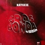 cover: Various|Natoxie - Gros Bonda Riddim