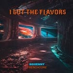 cover: Sghenny - I Got The Flavors