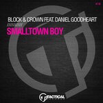 cover: Block & Crown|Daniel Goodheart - Smalltown Boy