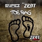 cover: Dj Zent|Snipez - Toe-Rag