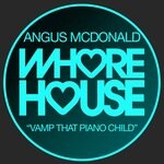 cover: Angus Mcdonald - Vamp That Piano Child