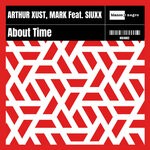 cover: Arthur Xust|Mark|Siuxx - About Time