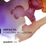 cover: Defacto. - Forlorn Allusions