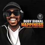 cover: Busy Signal - Happiness (Prod. By P Skinna & Liondub)