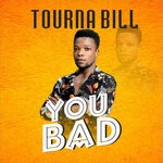 cover: Tourna Bill - You Bad