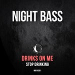 cover: Drinks On Me - Stop Drinking