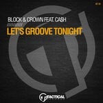 cover: Block & Crown|Ca$h - Let's Groove Tonight