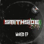 cover: Smithside - Wired EP