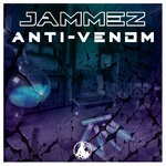 cover: Jammez - Anti-Venom