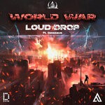 cover: Deezave|Loud.drop - World War