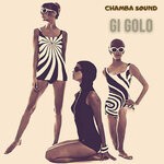 cover: Chamba Sound - Gi Golo