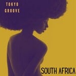 cover: Tokyo Groove - South Africa