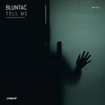 cover: Bluntac - Tell Me