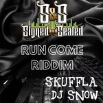 cover: Dj Snow|Skuffla - Run Come Riddim (Run Come Riddim)