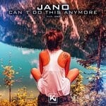 cover: Jano - Can't Do This Anymore