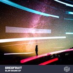 cover: Gregfruit - Slam Skunk EP