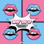 cover: Nicopop.|Vavo|Zohara - Why Do I?