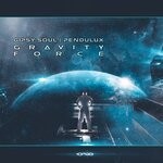 cover: Gipsy Soul|Pendulux - Gravity Force (Original Mix)