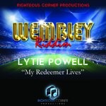 cover: Lytie Powell - My Redeemer Lives (Wembley Riddim)