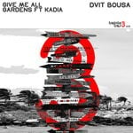 cover: Dvit Bousa - Give Me All