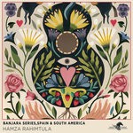 cover: Hamza Rahimtula - Banjara Series, Spain & South America