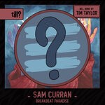 cover: Sam Curran - Breakbeat Paradise