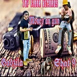 cover: Gadzilla|Shat9 - Money An Gun