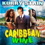 cover: Kurry Stain - Caribbean Wine