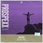 cover: Pulserz - Set Me Free