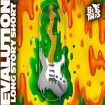 cover: Evalution - Long Story Short