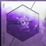 cover: Eloy Hoose|Fergo - My Vision